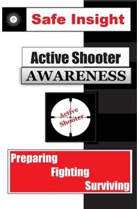 Active Shooter Awareness