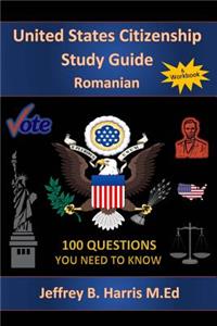 U.S. Citizenship Study Guide - Romanian