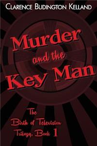 Murder and the Key Man