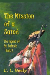 Mission of a Saint