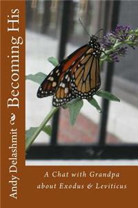 Becoming His