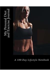 My Personal Diet and Exercise Journal