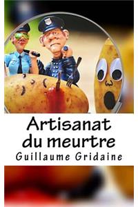 Artisanat du meurtre