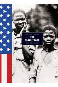 The Slave Trade