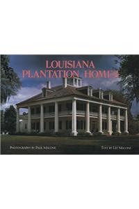 Louisiana Plantation Homes