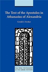 Text of the Apostolos in Athanasius of Alexandria