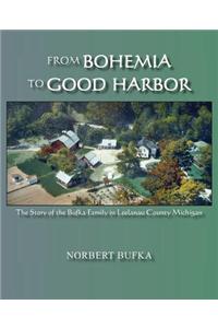From Bohemia to Good Harbor