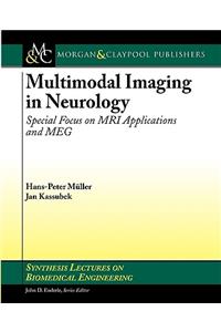 Multimodal Imaging in Neurology