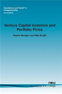 Venture Capital Investors and Portfolio Firms