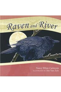 Raven and River