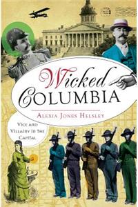 Wicked Columbia: