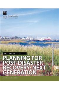 Planning for Post-Disaster Recovery: Next Generation