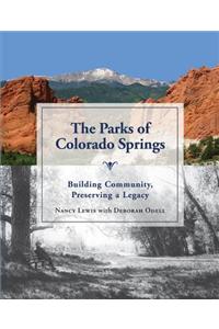 The Parks of Colorado Springs