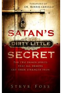 Satan'S Dirty Little Secret