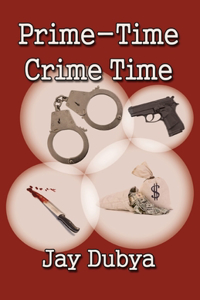 Prime-Time Crime Time