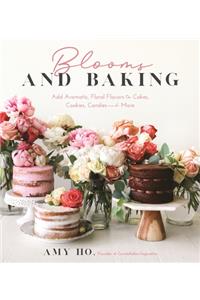Blooms and Baking