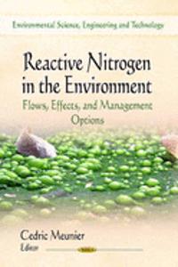 Reactive Nitrogen in the Environment