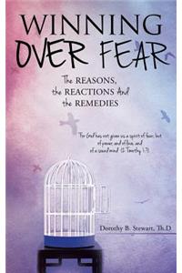 Winning Over Fear