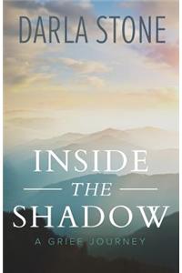 Inside the Shadow