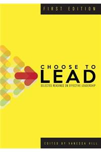 Choose to Lead