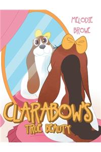 Clarabow's True Beauty