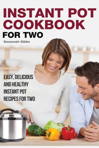 Instant Pot Cookbook for Two