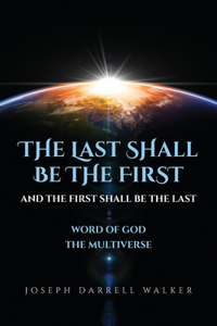 The Last Shall Be The First And The First Shall Be The Last