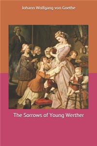 The Sorrows of Young Werther