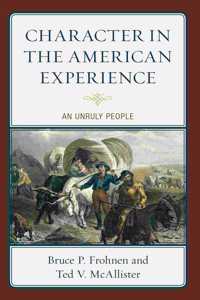 Character in the American Experience