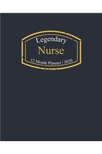 Legendary Nurse, 12 Month Planner 2020