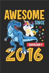 Awesome Since January 2016