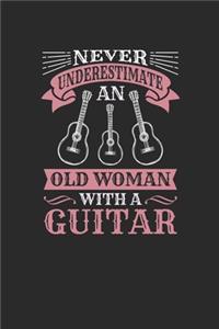 Never Underestimate An Old Woman With A Guitar