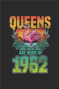 Queens Are Born In 1962