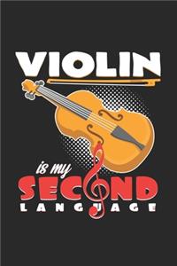 Violin is my second language