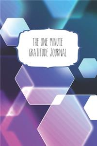 The One Minute Gratitude Journal