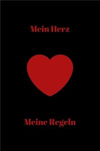 Mein Herz meine Regeln