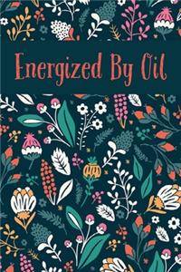 Energized By Oil