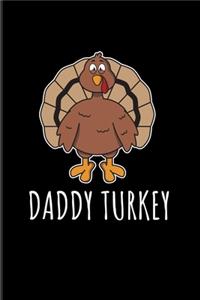 Daddy Turkey