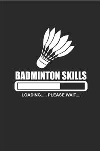 Badminton Skills Loading Please Wait