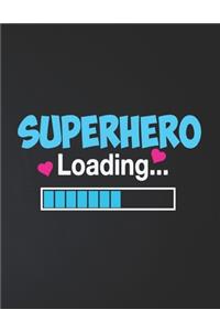 Superhero Loading