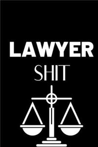 Lawyer Shit