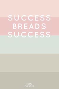 Success Breads Success