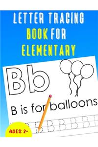 Letter Tracing Book for Elementary