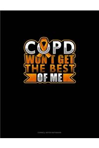 COPD Won't Get The Best Of Me