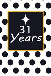 31 years