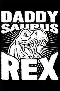 Daddy Saurus Rex: Dinosaur gifts for men, father and son gifts, father and son gifts ideas 6x9 Journal Gift Notebook with 125 Lined Pages