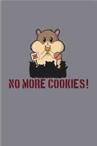 No More Cookies!