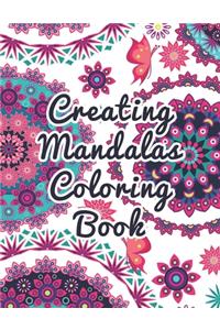 Creating Mandalas Coloring Book