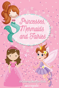 Princesses, Mermaids and Fairies