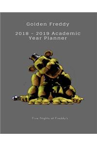 Golden Freddy 2018 - 2019 Academic Year Planner Five Nights at Freddy's
